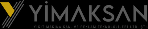 YİMAKSAN YİĞİT MAKİNE SAN. VE REKLAM TEKN. LTD. ŞTİ.